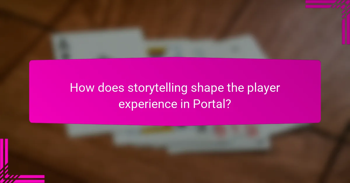 How does storytelling shape the player experience in Portal?