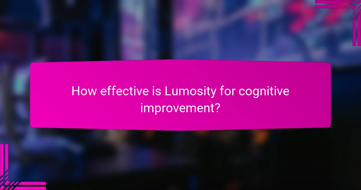 How effective is Lumosity for cognitive improvement?
