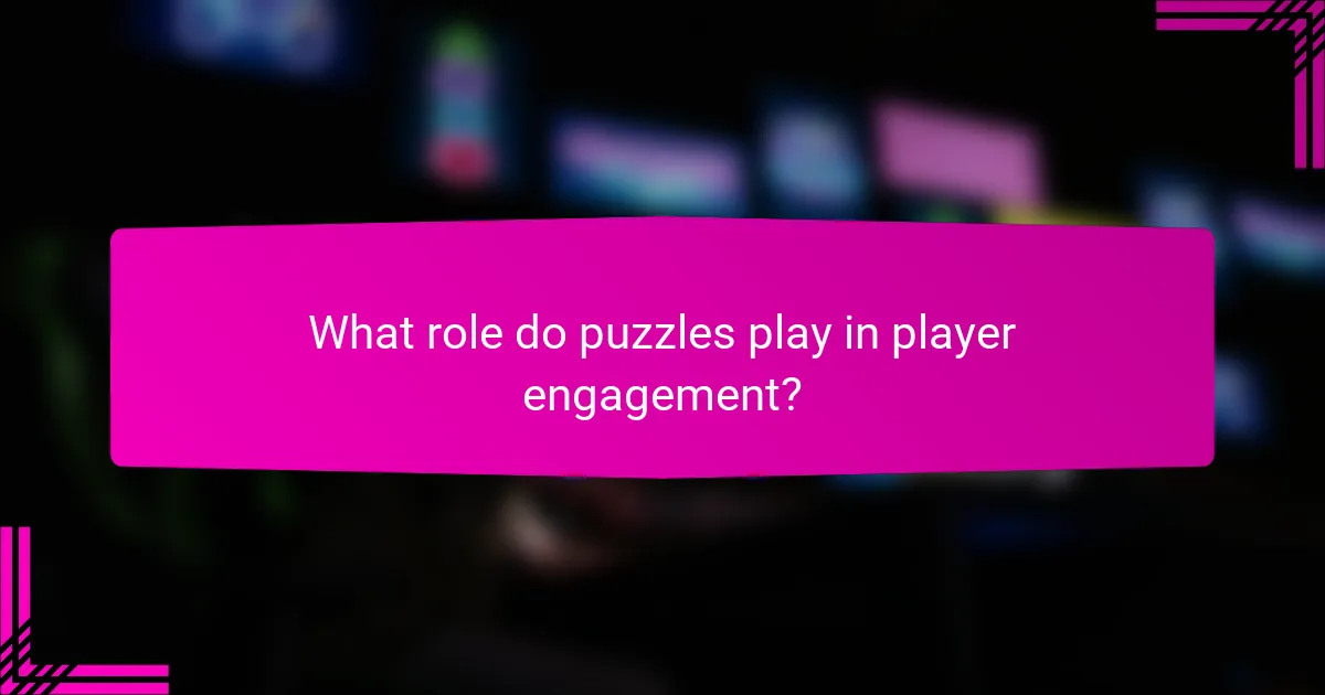 What role do puzzles play in player engagement?